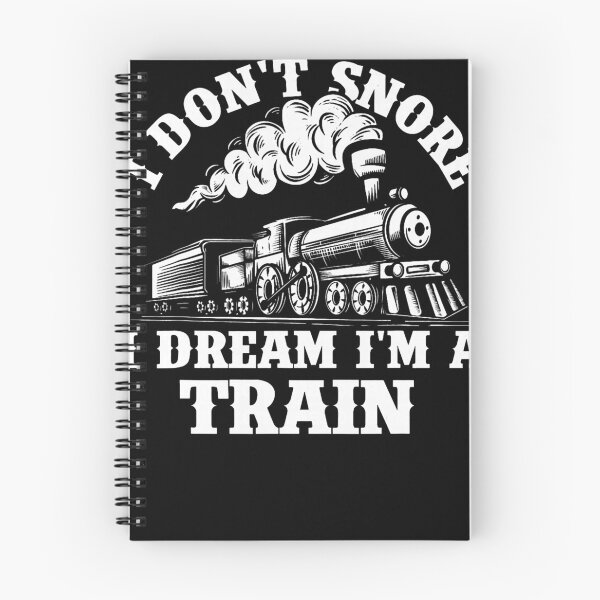 Item preview, I Don't Snore I Dream I'm A Train - Trainspotter Railroad designed and sold by nguyenquyen.