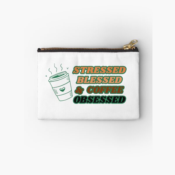 Item preview, Stressed, blessed, coffee obsessed designed and sold by BlissThreads.