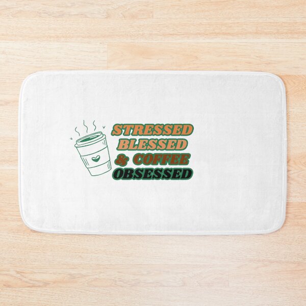Item preview, Stressed, blessed, coffee obsessed designed and sold by BlissThreads.