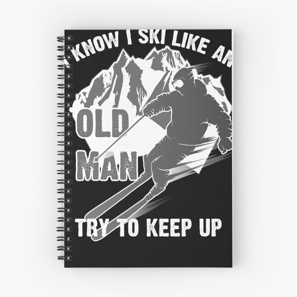 Item preview, I Know I Ski Like An Old Man Try To Keep Up Shirt Funny Gift T-Shirt designed and sold by duongquyenujrsa.