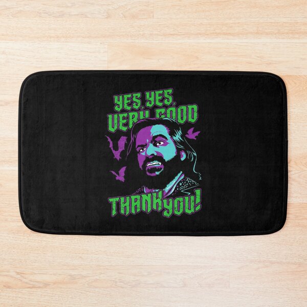 Item preview, What We Do In The Shadows Nandor Yes Very Good Quote designed and sold by Mackk269.