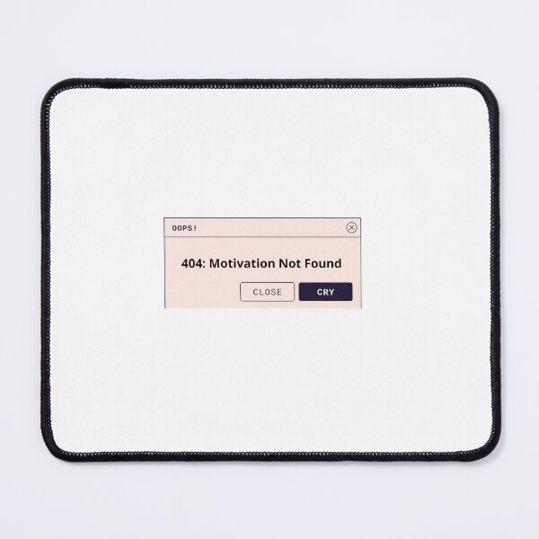 Item preview, 404 Motivation Not Found | Funny Error Message Design for Programmers, Students & Work Humor | Tech Support Gift designed and sold by Amalzaki.