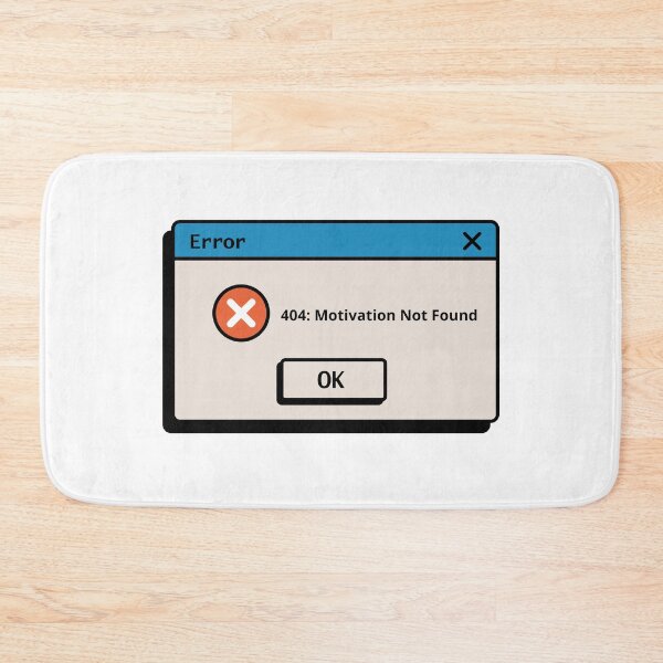 Item preview, 404 Motivation Not Found | Funny Error Message Design for Programmers, Students & Work Humor | Tech Support Gift designed and sold by Amalzaki.