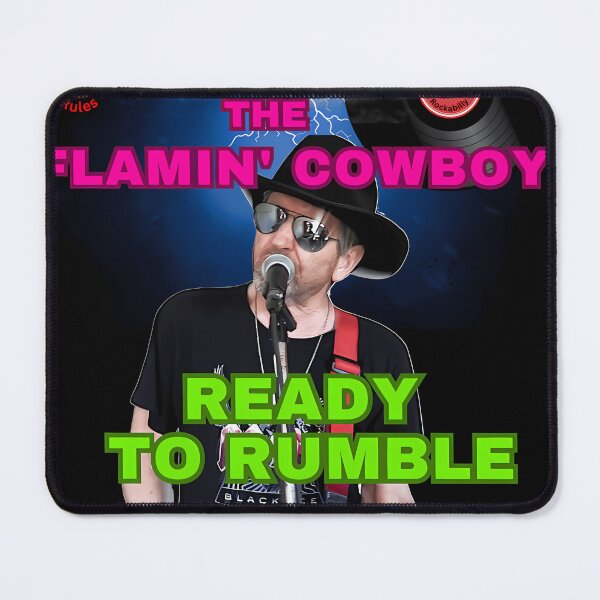 Item preview, Rock The Flamin Cowboy Ready To Rumble designed and sold by JAMESCARAFELLI.