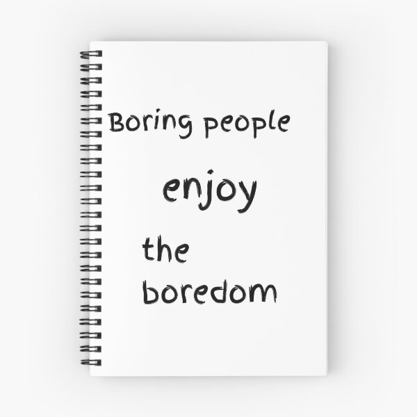 Item preview, Boring people designed and sold by Santy2023.