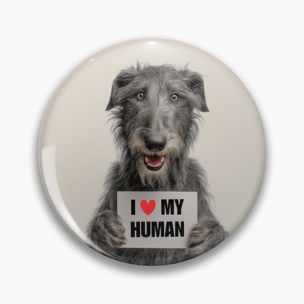 Item preview, Cute Scottish Deerhound dog with Signboard I love my Human  designed and sold by LazyOwlStore.