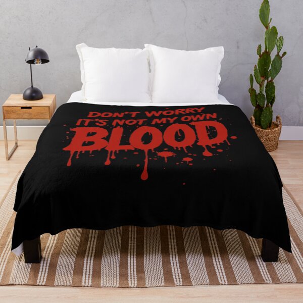 Item preview, Don't Worry It's Not My Own Blood Costume Fun designed and sold by LuminOrb.