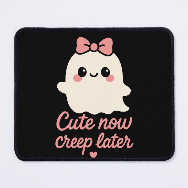 Item preview, Cute Now Creep Later Halloween Ghost designed and sold by LuminOrb.