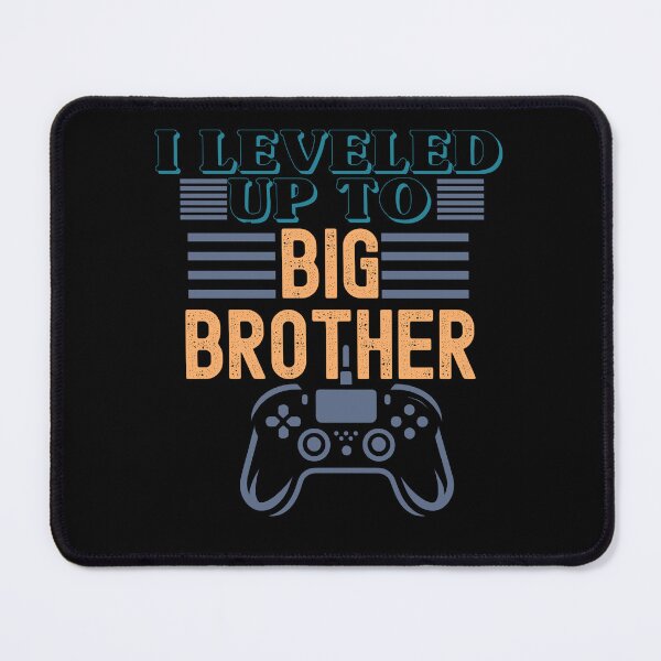 Item preview, I Leveled Up to Big Brother Gamer Pregnancy Announcement designed and sold by LuxeGraphix.