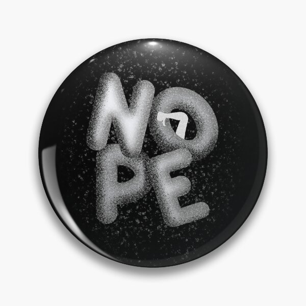 Item preview, NOPE designed and sold by mydoodlearmy.