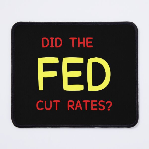 Item preview, Fed rate cuts designed and sold by Thedigital91.
