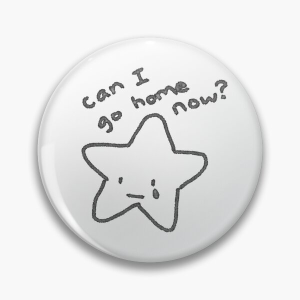 Item preview, can I go home now? star designed and sold by sleepystellify.