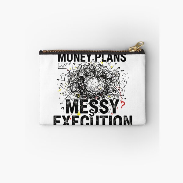 Item preview, Money Plans Messy Execution – Entrepreneur Hustle Quote designed and sold by ValeronPrints.