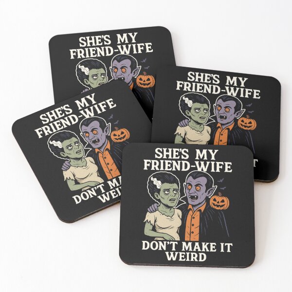 Item preview, She’s My Friend-Wife – Funny Halloween Relationship Joke designed and sold by New-Designs90.