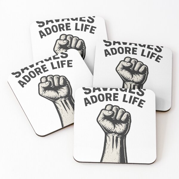 Item preview, SAVAGES ADORE LIFE designed and sold by Fatherday.