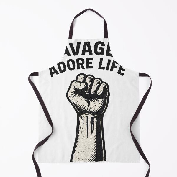 Item preview, SAVAGES ADORE LIFE designed and sold by Fatherday.