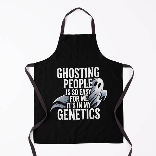 Item preview, Ghosting People Is So Easy For Me It’s In My Genetics - Funny Ironic Saying designed and sold by GRABAPSHOP.