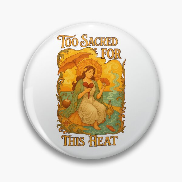 Item preview, Too Sacred For this Heat" Art Nouveau T-Shirt | Funny Spiritual Tee designed and sold by MySpiritTravels.