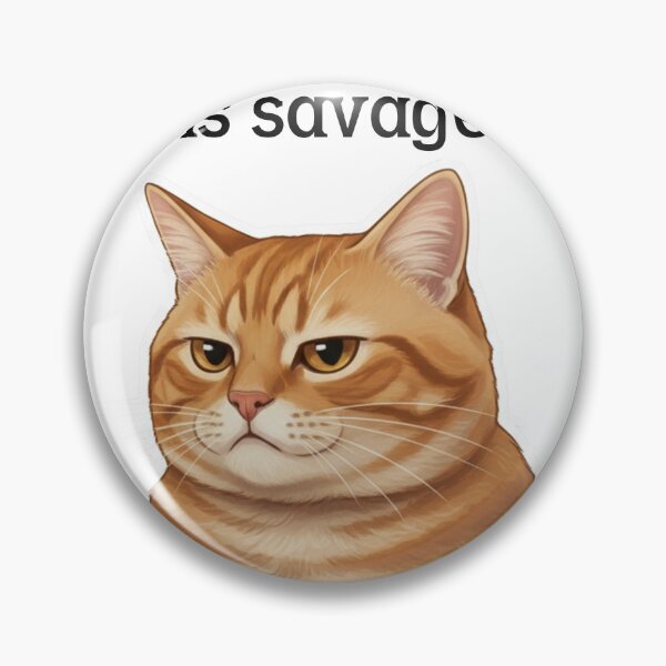 Item preview, Sarcastic Cat – "My inner monologue is savage" designed and sold by Sengakuji.
