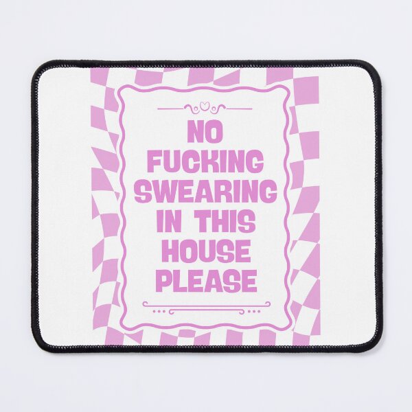 Item preview, No Swearing In This House - Pink designed and sold by Dondonmart.