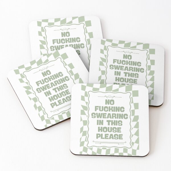 Item preview, No Swearing In This House - Sage designed and sold by Dondonmart.