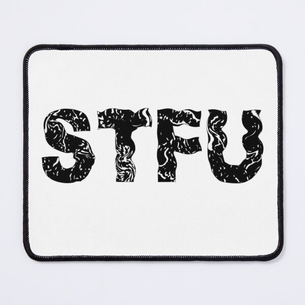 Item preview, “STFU Funny Bold Typography Grunge Design” designed and sold by Skides04.