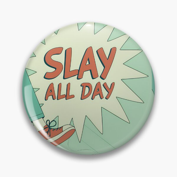 Item preview, SLAY ALL DAY Typography Illustrations Energetic Digital Communication designed and sold by ART ATTACK ZONE.