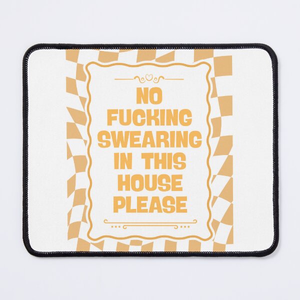Item preview, No Swearing In This House - Yellow designed and sold by Dondonmart.