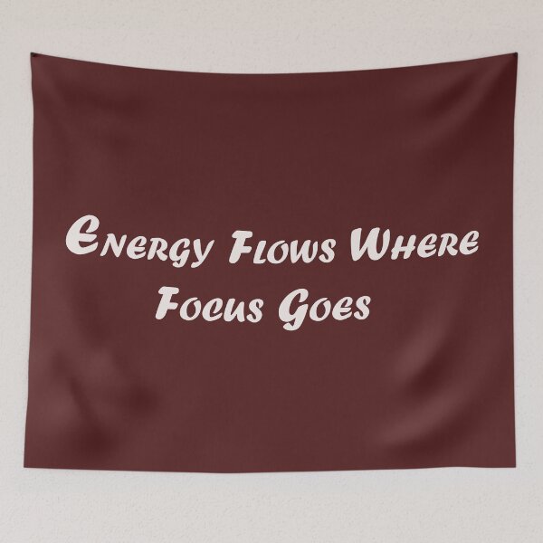 Item preview, Energy Flows Where Focus Goes – Motivational Mindset Quote Design designed and sold by ArtNestVerse.