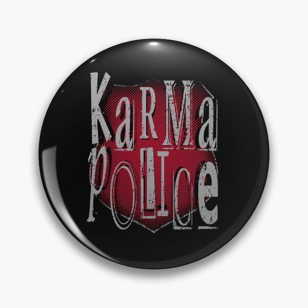 Artikelvorschau, Karma-Polizei entworfen und verkauft von DorisRichelle.