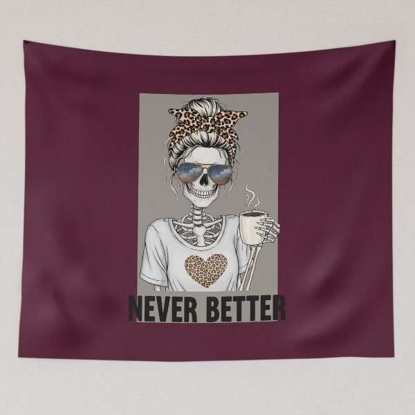 Item preview, Never Better – Stylish Skeleton with Coffee and Leopard Print designed and sold by Aredbox.