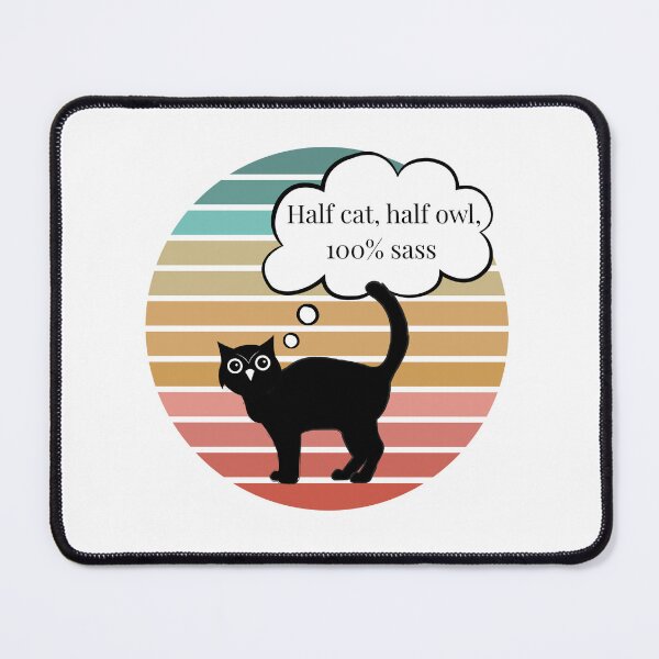 Item preview, Half Cat, Half Owl, 100% Sass – Retro Meowl Design designed and sold by EVESTUDIOART.
