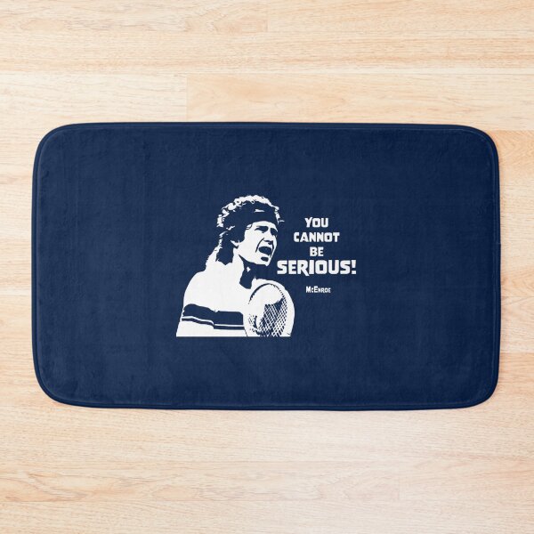 Item preview, Mcenroe You Cannot Be Serious Tennis Legend | Limited Edition designed and sold by TimErmlich.