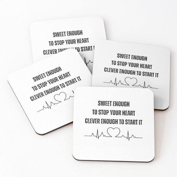 Item preview, Sweet Enough To Stop Your Heart - Clever Enough To Start It - Funny Nurse Heartbeat Tee designed and sold by Fig Tree Lane - Art &Tees.