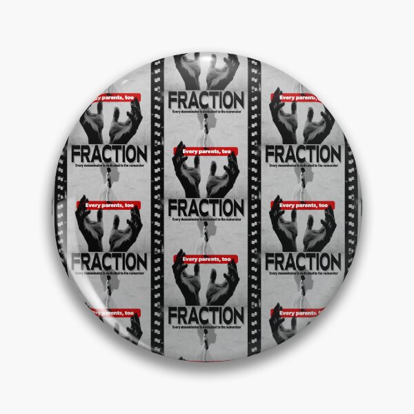 Item preview, FRACTION_<<Every parents are dedicated to their child..>> designed and sold by Pronoian-Space.