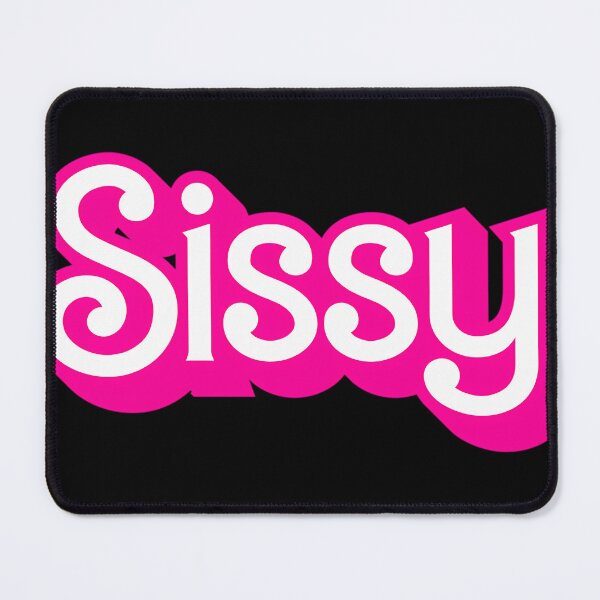Item preview, Sissy designed and sold by MICHAELMUGENZI.