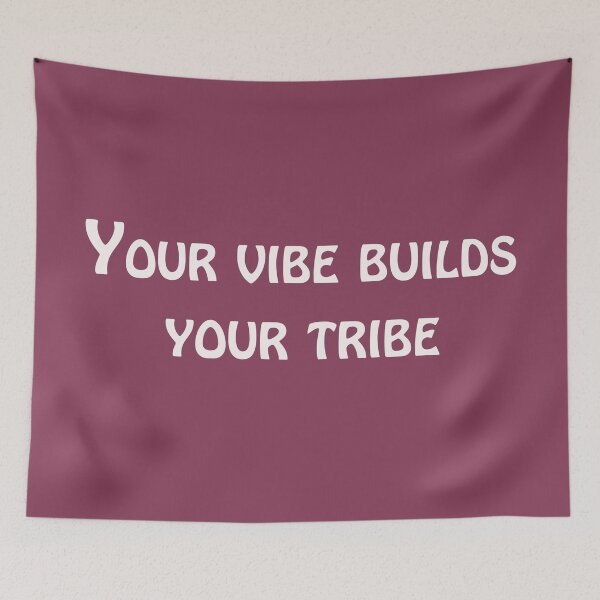 Item preview, Your Vibe Builds Your Tribe – Positive Energy Quote Design designed and sold by ArtNestVerse.