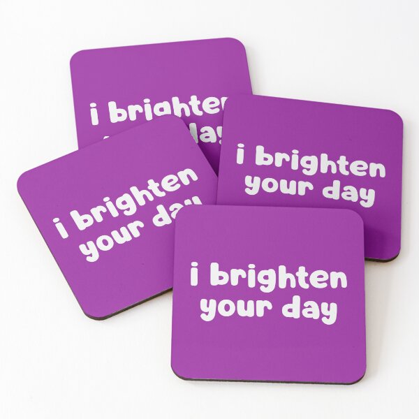 Item preview, I Brighten Your Day designed and sold by glowdesigns.