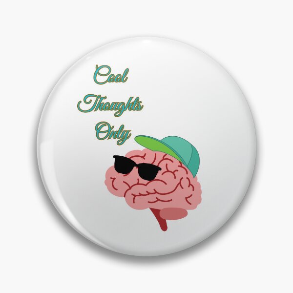 Item preview, Cool Thoughts Only designed and sold by MentalDripCave.