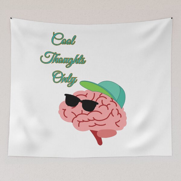Item preview, Cool Thoughts Only designed and sold by MentalDripCave.