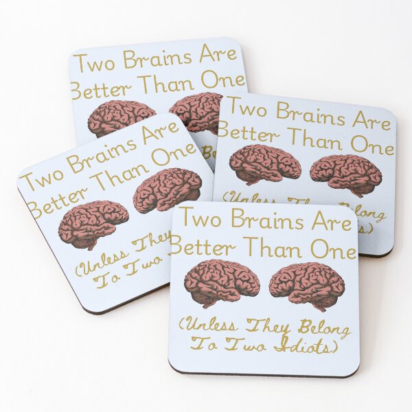 Item preview, Two Brains Are Better Than One designed and sold by MentalDripCave.