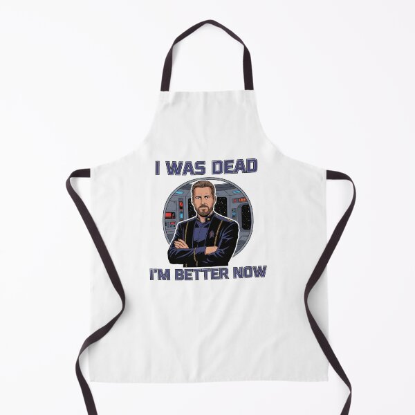 Item preview, Space Captain Comeback Quote – “I Was Dead, I’m Better Now” Sci-Fi designed and sold by Fenay Designs.