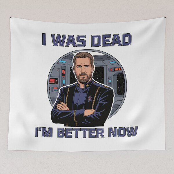 Item preview, Space Captain Comeback Quote – “I Was Dead, I’m Better Now” Sci-Fi designed and sold by Fenay Designs.