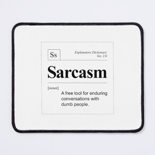 Item preview, Sarcasm - Word of a Day designed and sold by oops-I-drew-again.