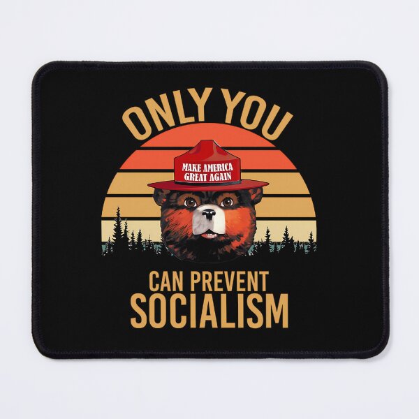 Item preview, Only You Can Prevent Socialism designed and sold by wceshtqjbl89.