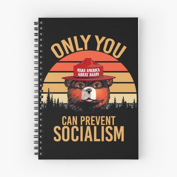 Item preview, Only You Can Prevent Socialism   designed and sold by wceshtqjbl89.