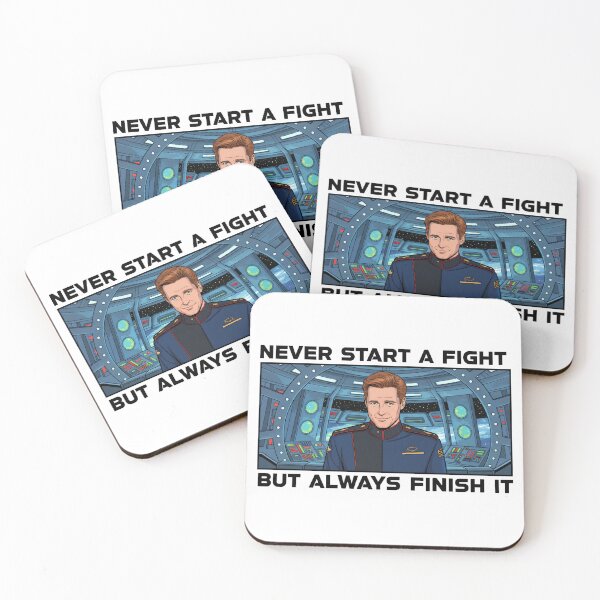 Item preview, Space Captain Motto – Never Start a Fight, Always Finish It - Sci-Fi designed and sold by Fenay Designs.