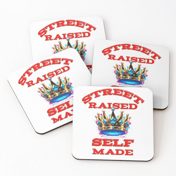 Item preview, Street Raised Self made. designed and sold by yoyola999.