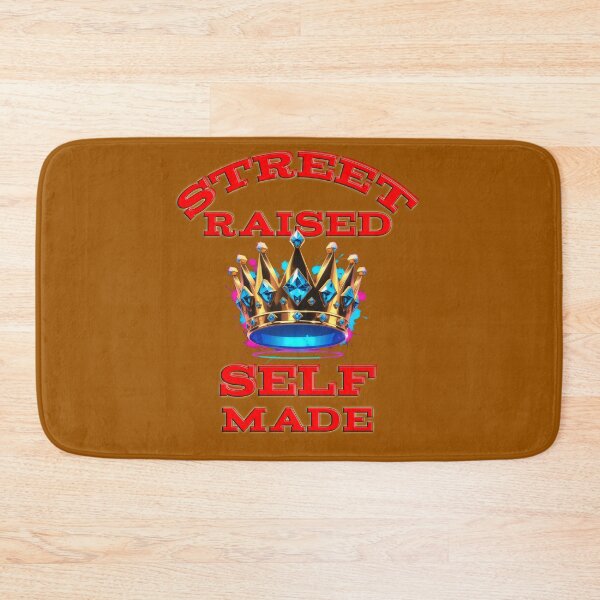 Item preview, Street Raised Self made. designed and sold by yoyola999.