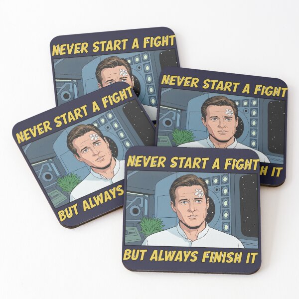 Item preview, Never Start a Fight, Always Finish It — Retro Sci-Fi designed and sold by Fenay Designs.